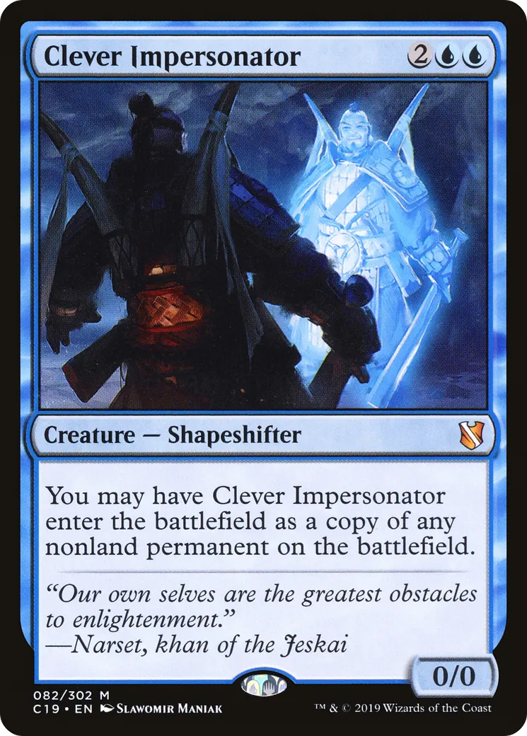 Clever Impersonator — Commander 2019 — Magic: The Gathering