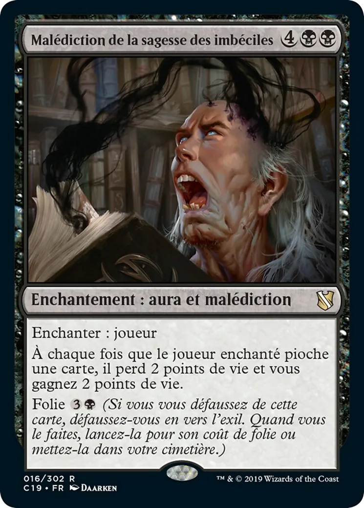 Malédiction de la sagesse des imbéciles — Commander 2019 — Magic: The Gathering