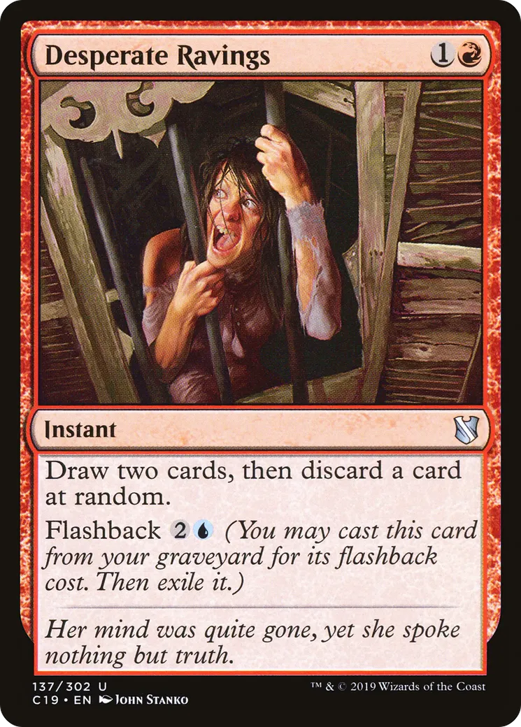 Desperate Ravings — Commander 2019 — Magic: The Gathering
