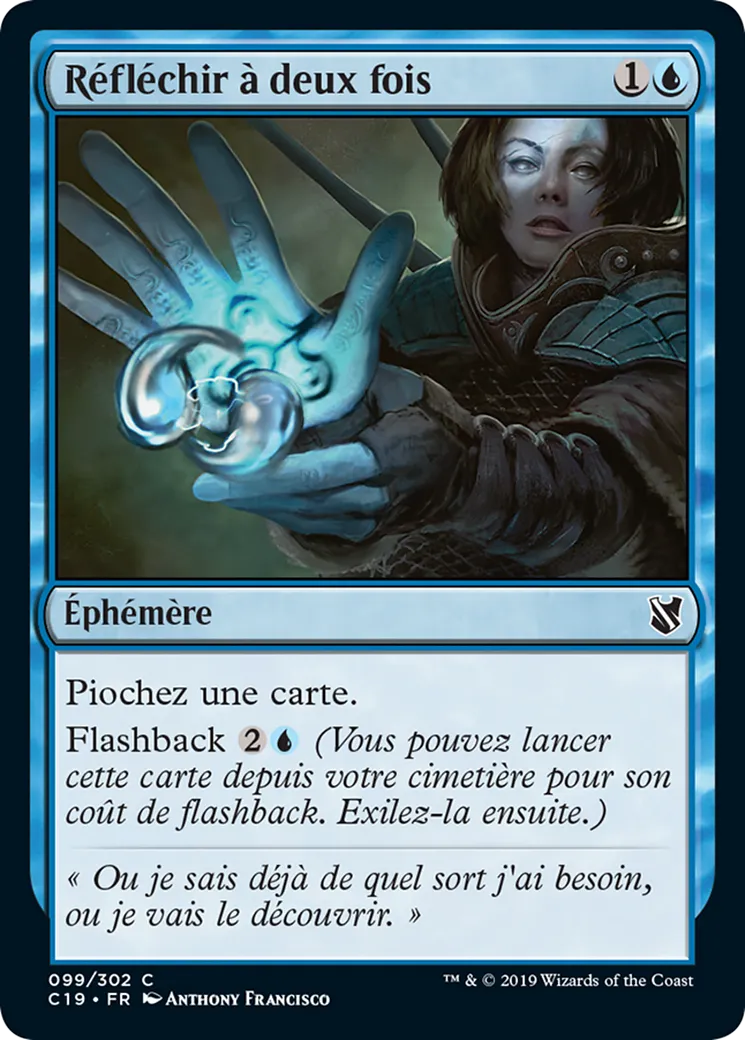 Réfléchir à deux fois — Commander 2019 — Magic: The Gathering