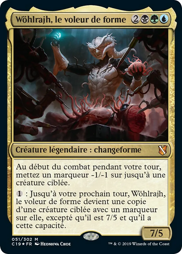 Wöhlrajh, le voleur de forme — Commander 2019 — Magic: The Gathering