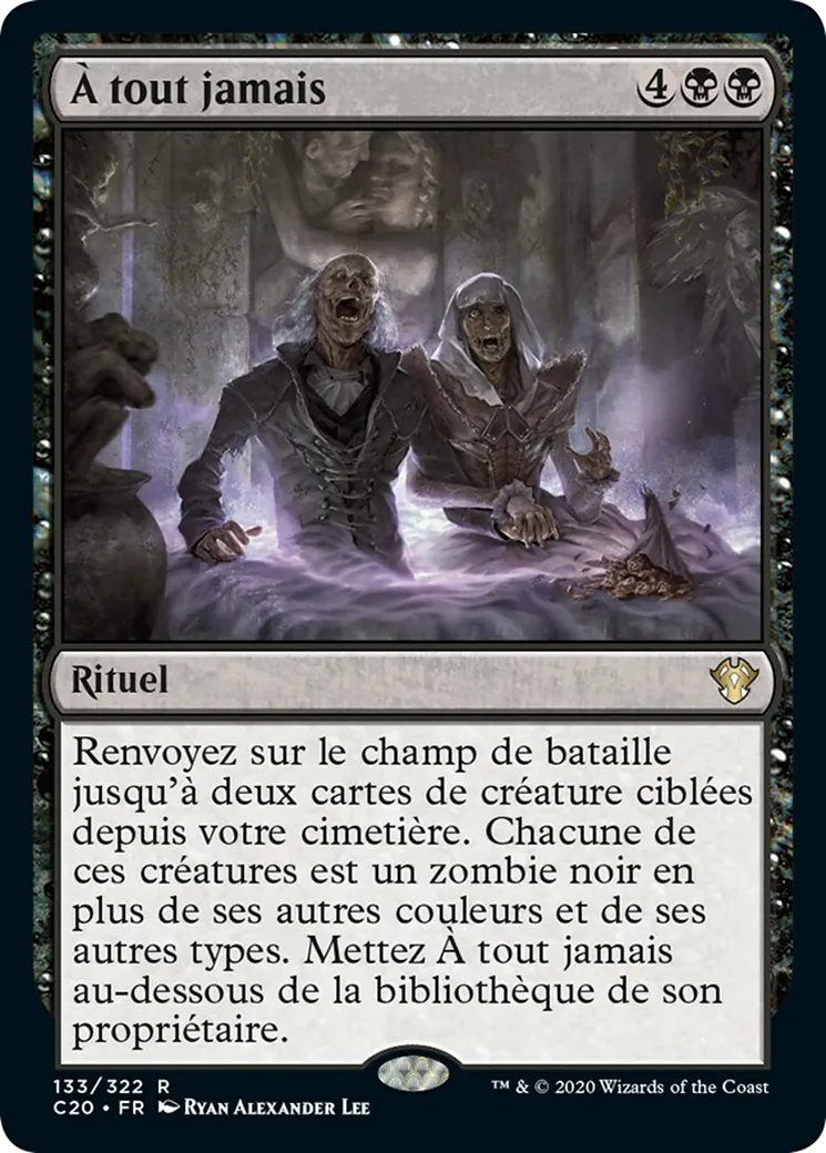 À tout jamais from Commander 2020 - Magic: The Gathering