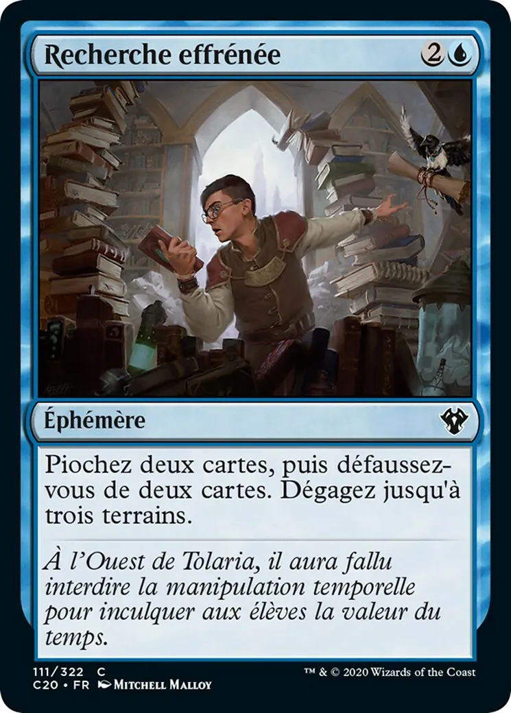 Recherche effrénée — Commander 2020 — Magic: The Gathering