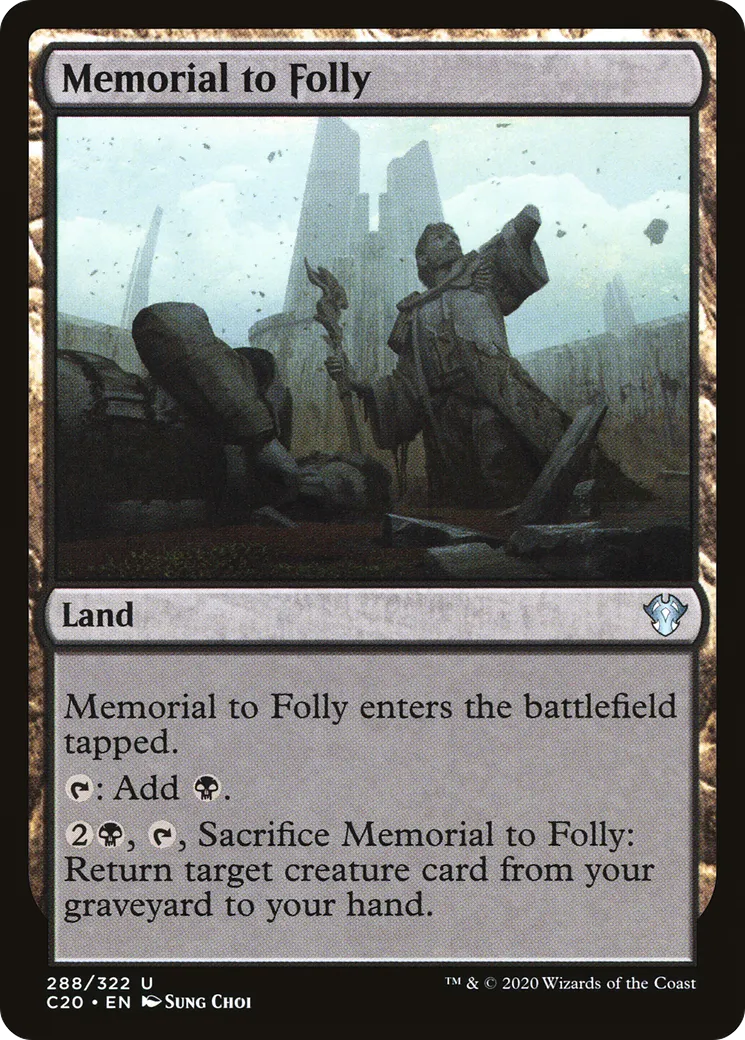 Memorial to Folly — Commander 2020 — Magic: The Gathering