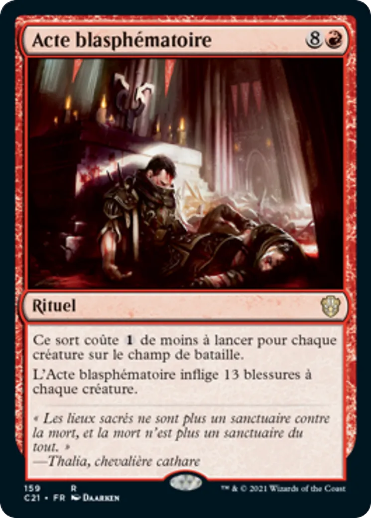 Acte blasphématoire — Commander 2021 — Magic: The Gathering