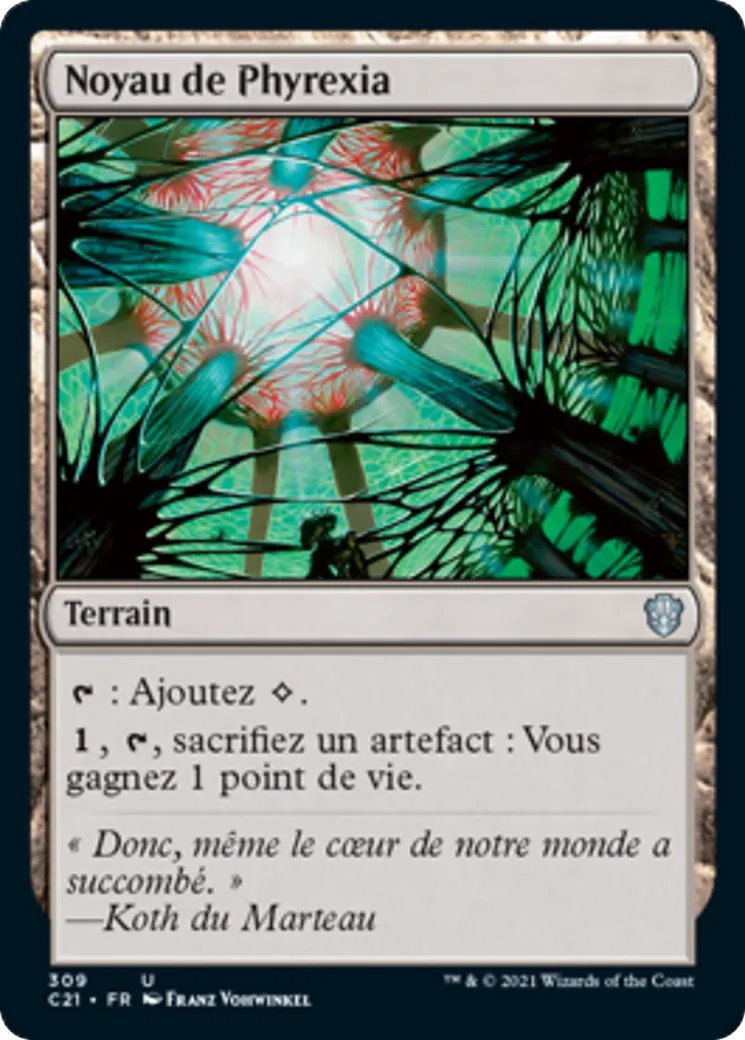 Noyau de Phyrexia — Commander 2021 — Magic: The Gathering