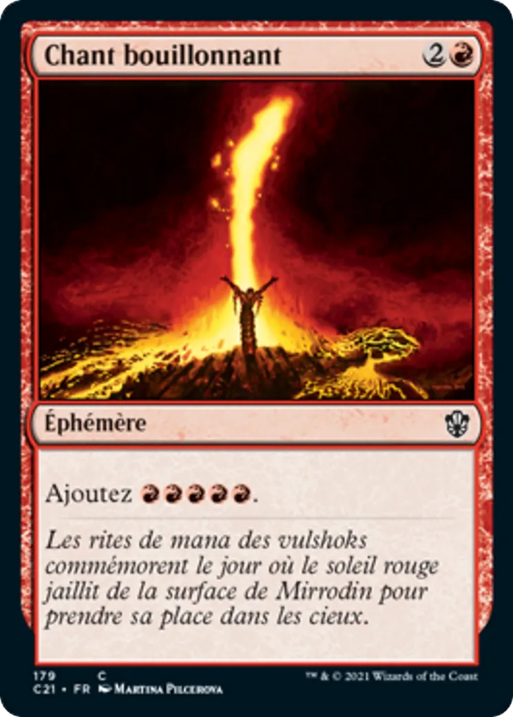 Chant bouillonnant — Commander 2021 — Magic: The Gathering