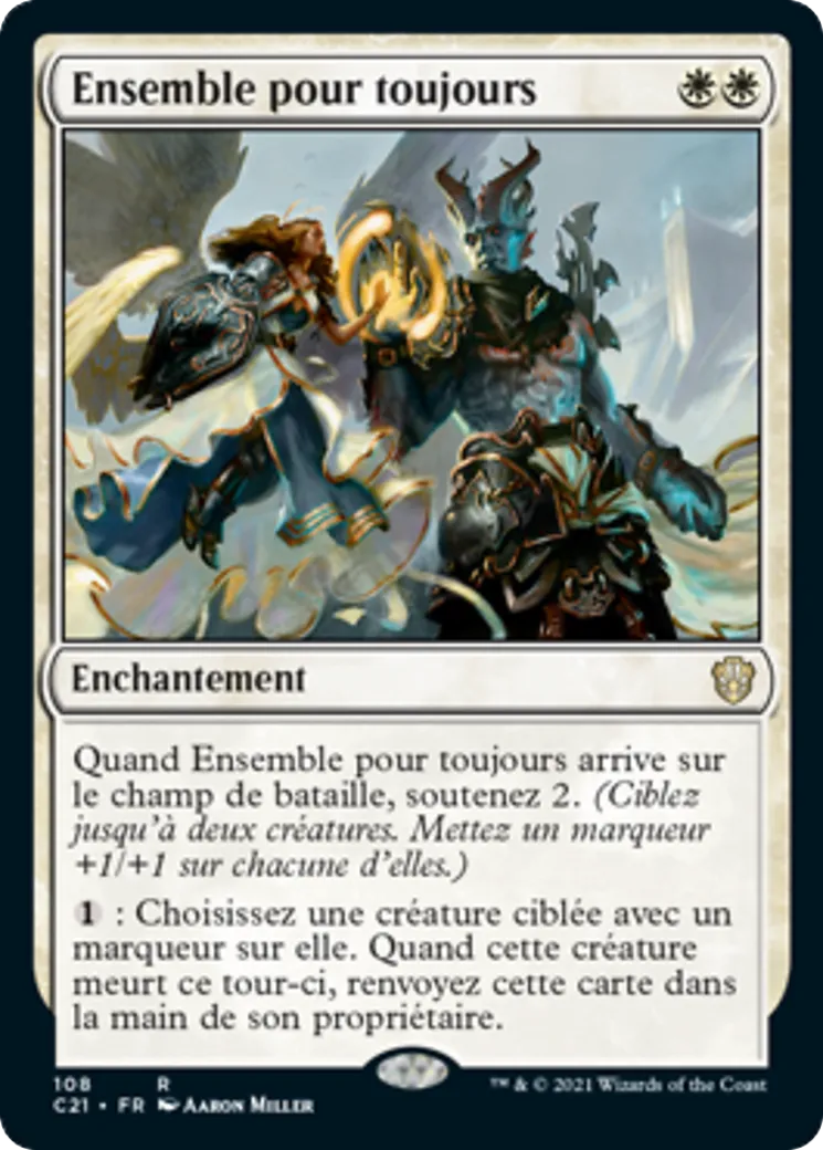Ensemble pour toujours — Commander 2021 — Magic: The Gathering