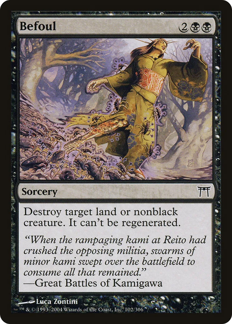 Befoul — Champions of Kamigawa — Magic: The Gathering