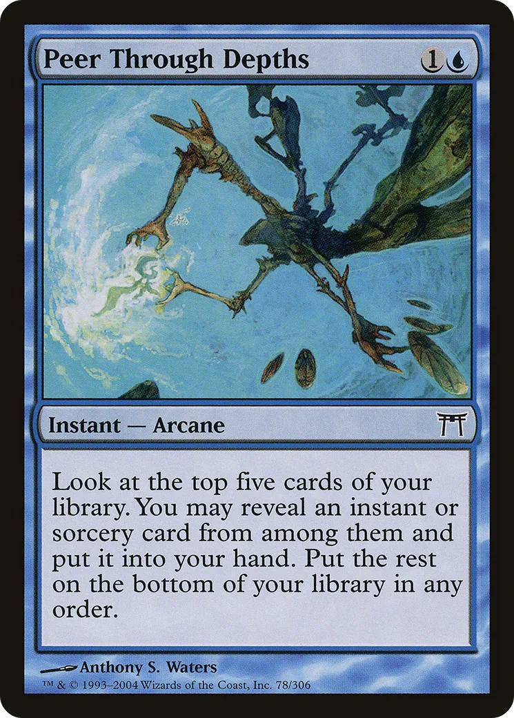 Peer Through Depths — Champions of Kamigawa — Magic: The Gathering