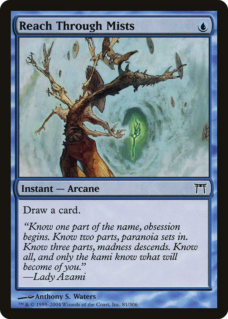 Reach Through Mists — Champions of Kamigawa — Magic: The Gathering