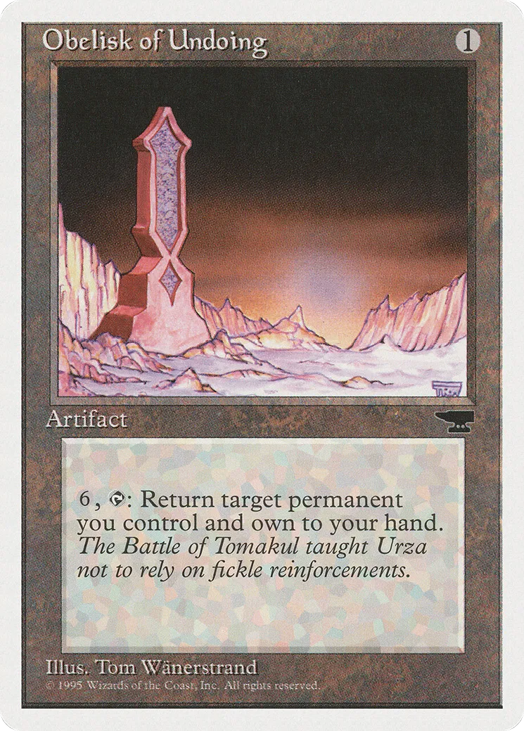 Obelisk of Undoing — Chronicles — Magic: The Gathering
