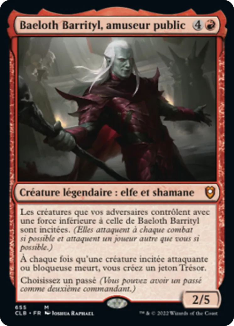 Baeloth Barrityl, amuseur public — Commander Legends: Battle for Baldur's Gate — Magic: The Gathering