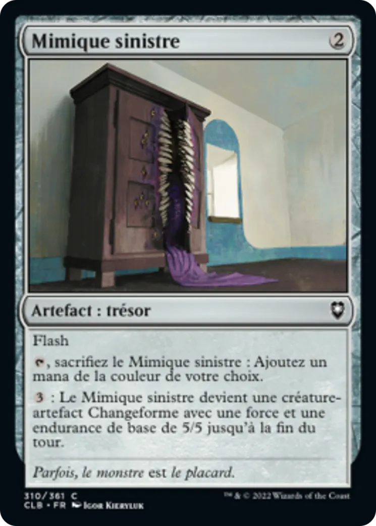 Mimique sinistre — Commander Legends: Battle for Baldur's Gate — Magic: The Gathering