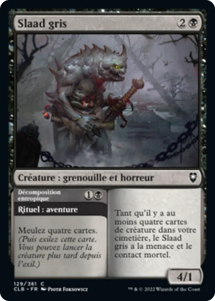 Slaad gris // Décomposition entropique — Commander Legends: Battle for Baldur's Gate — Magic: The Gathering