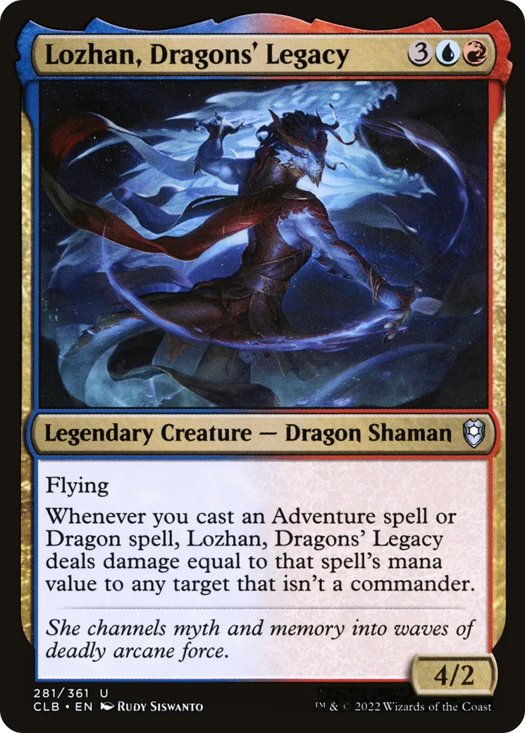 Lozhan, Dragons' Legacy — Commander Legends: Battle for Baldur's Gate — Magic: The Gathering