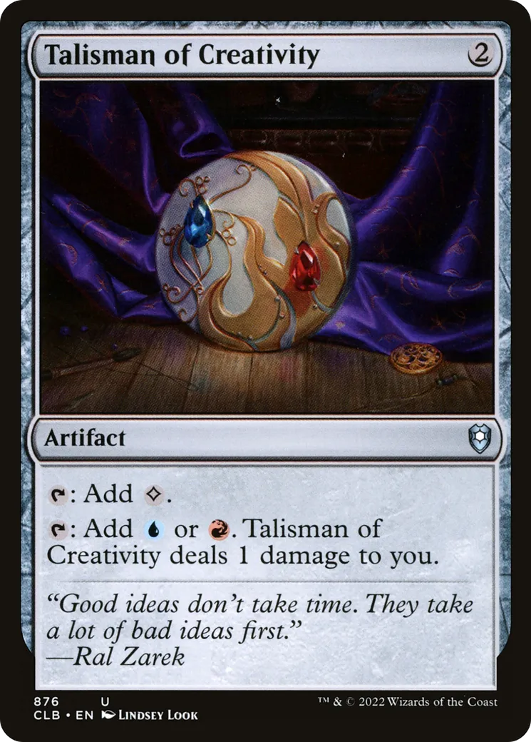 Talisman of Creativity from Commander Legends: Battle for Baldur's Gate - Magic: The Gathering