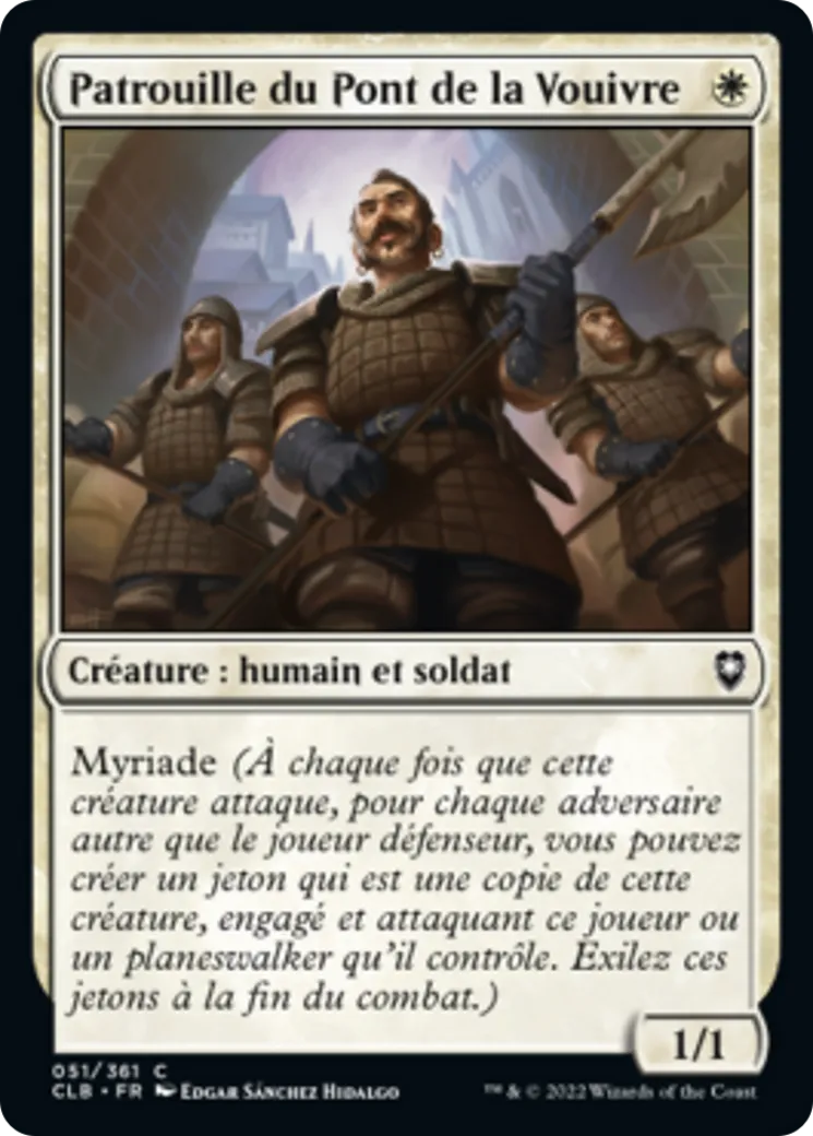 Patrouille du Pont de la Vouivre — Commander Legends: Battle for Baldur's Gate — Magic: The Gathering
