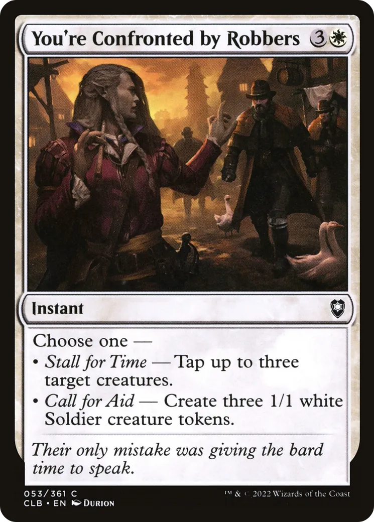 You're Confronted by Robbers — Commander Legends: Battle for Baldur's Gate — Magic: The Gathering
