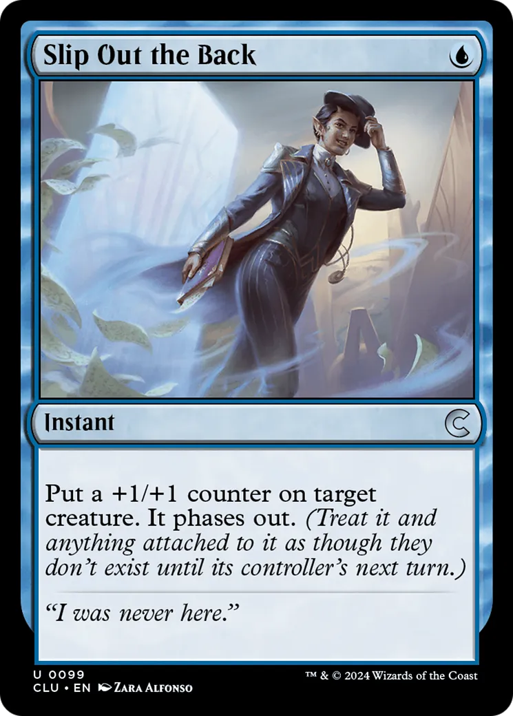 Slip Out the Back — Ravnica: Clue Edition — Magic: The Gathering