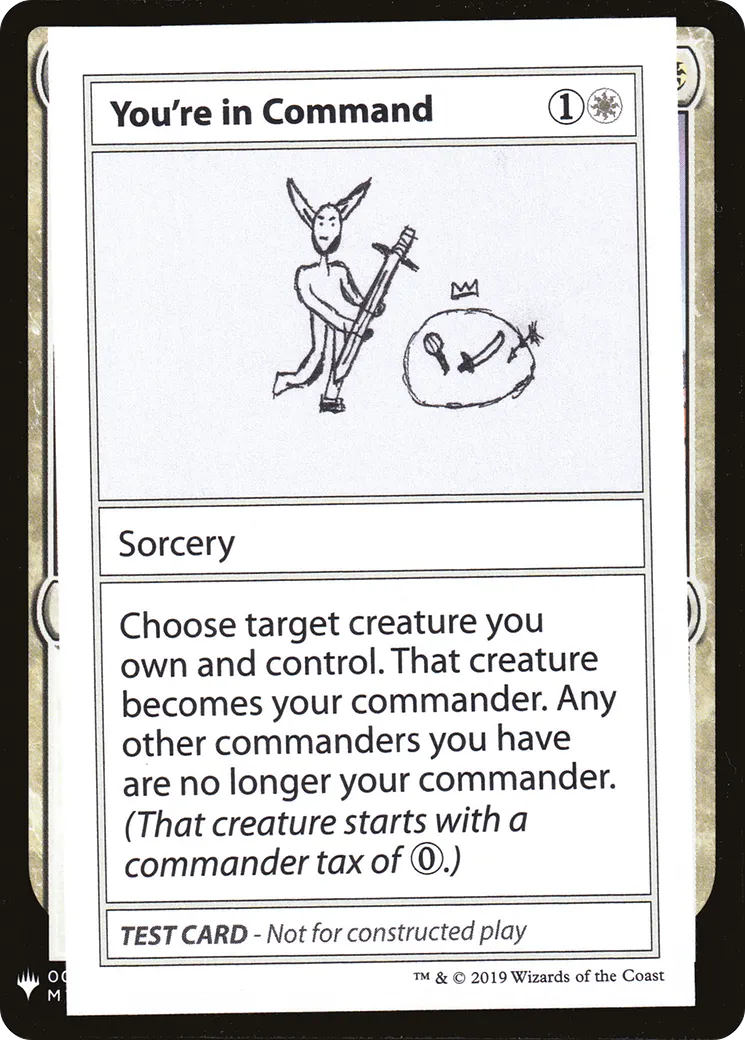 You're in Command — Mystery Booster Playtest Cards 2019 — Magic: The Gathering