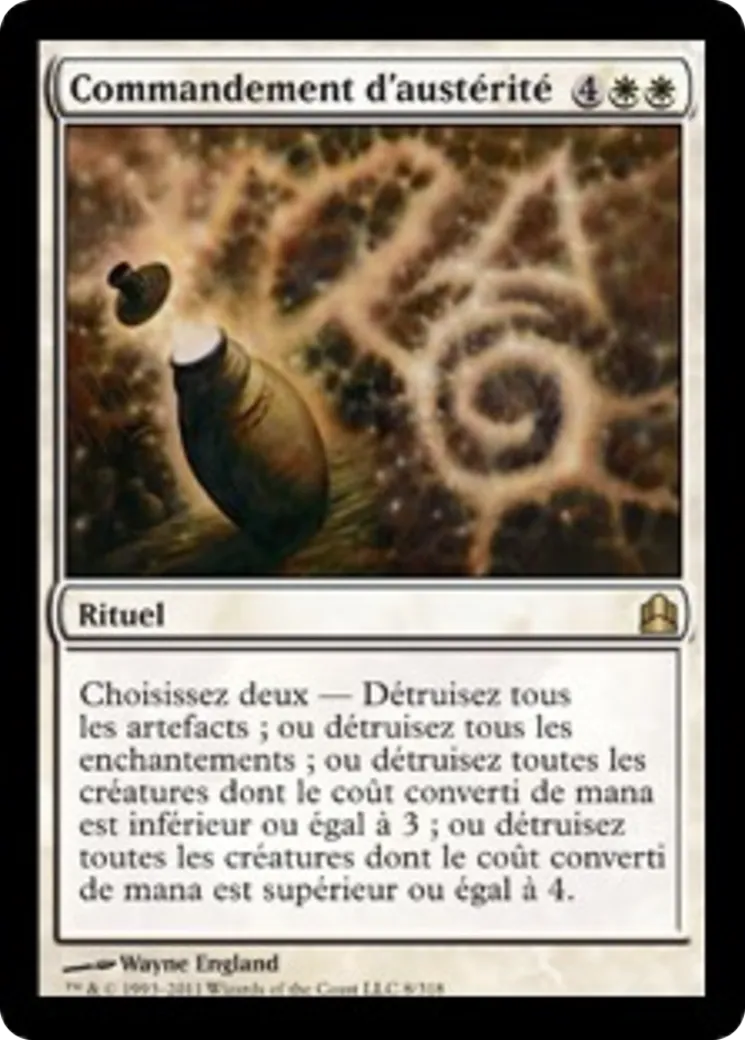 Commandement d'austérité — Commander 2011 — Magic: The Gathering