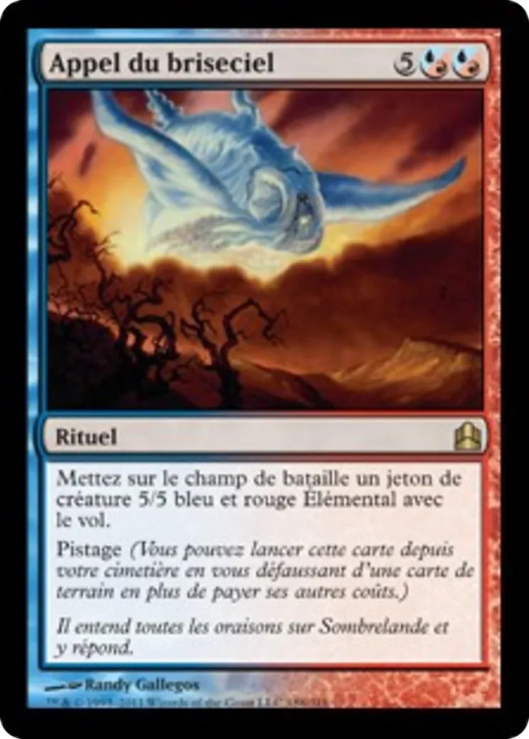 Appel du briseciel — Commander 2011 — Magic: The Gathering