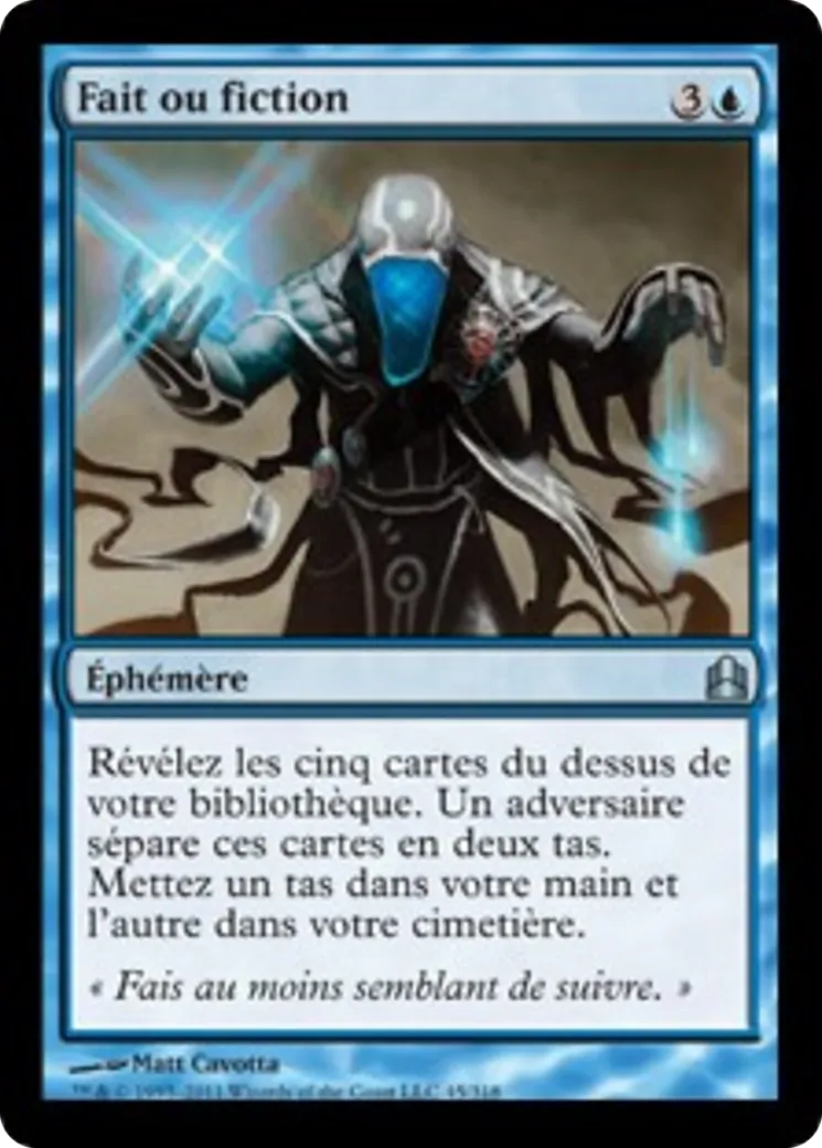 Fait ou fiction — Commander 2011 — Magic: The Gathering