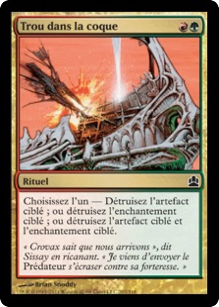 Trou dans la coque from Commander 2011 - Magic: The Gathering
