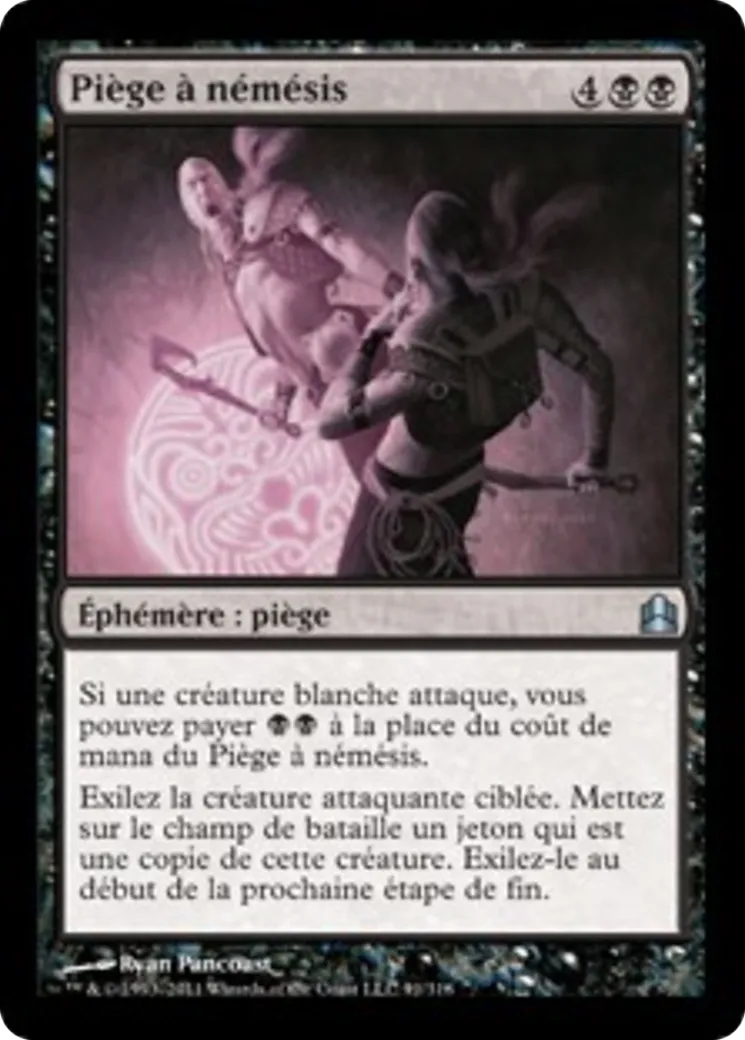 Piège à némésis from Commander 2011 - Magic: The Gathering