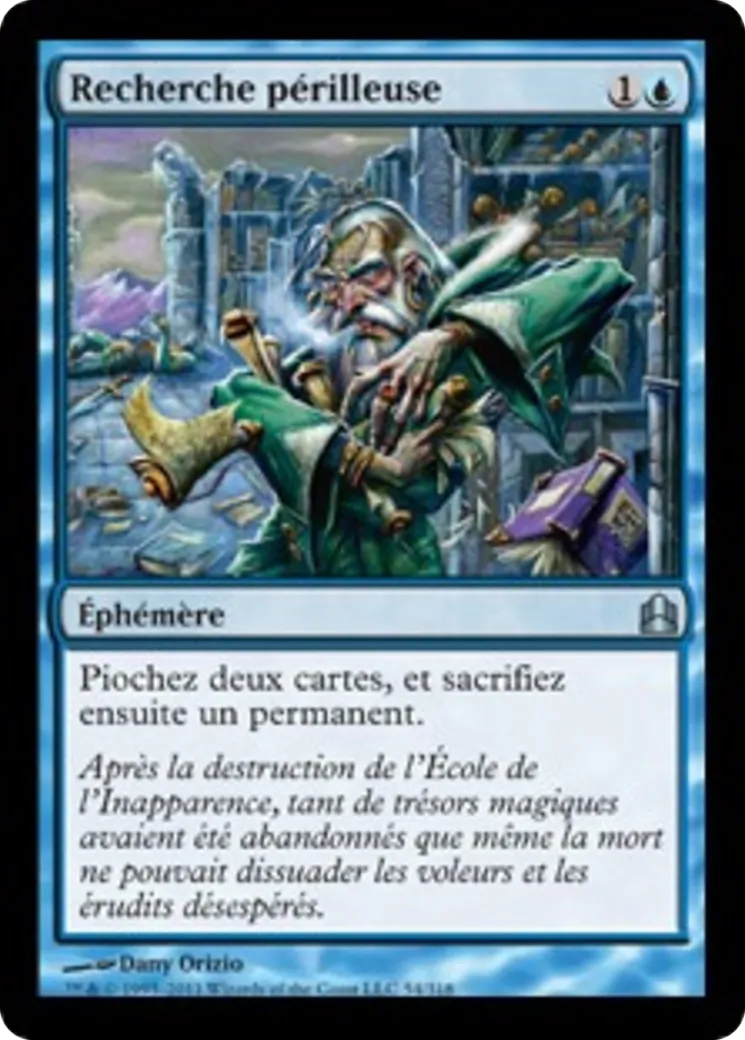 Recherche périlleuse — Commander 2011 — Magic: The Gathering