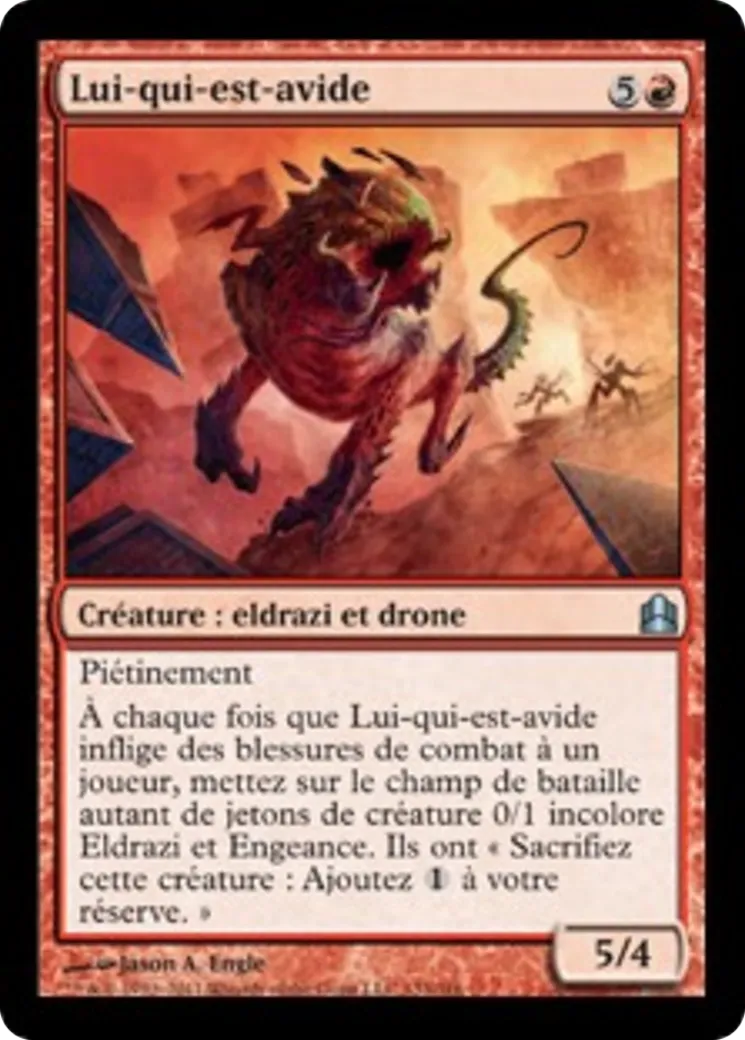 Lui-qui-est-avide — Commander 2011 — Magic: The Gathering