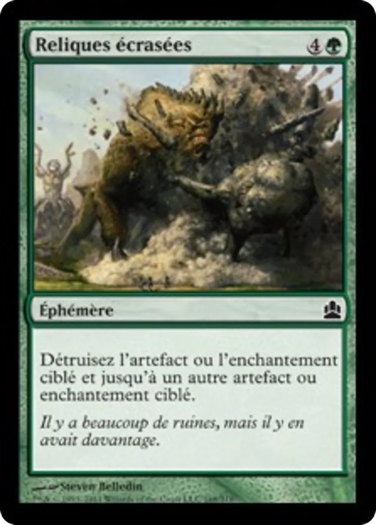 Reliques écrasées — Commander 2011 — Magic: The Gathering