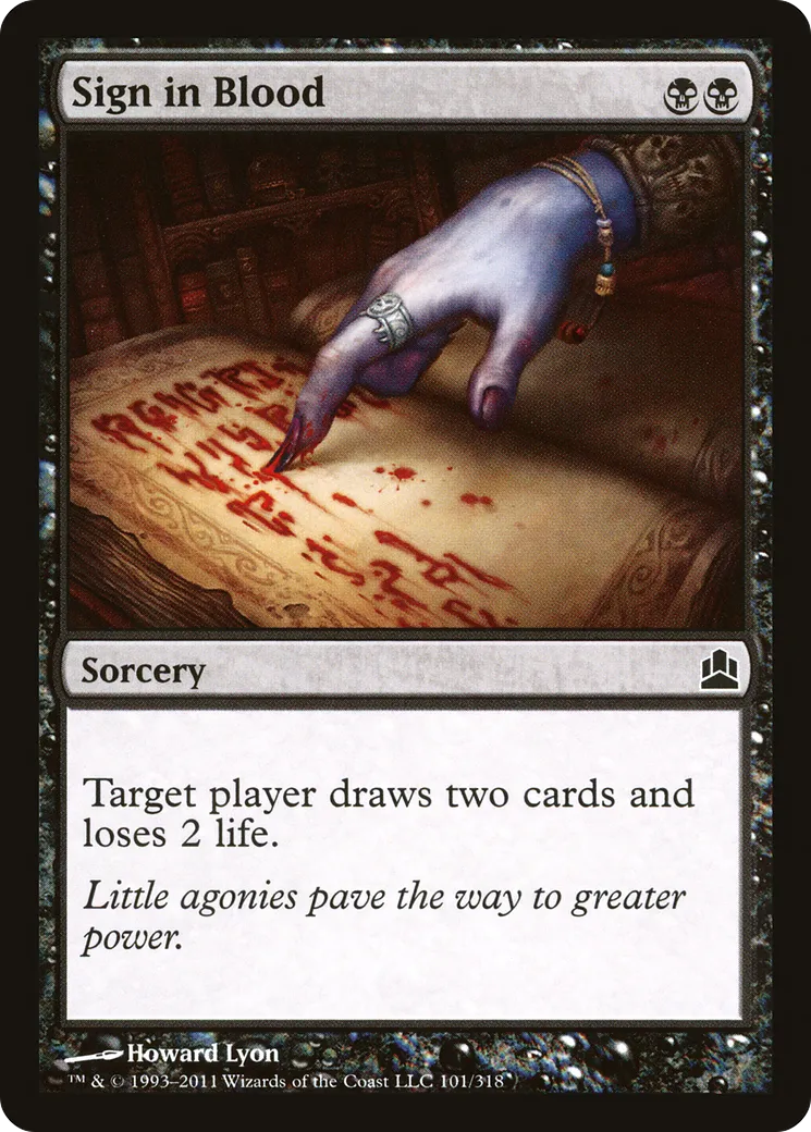 Sign in Blood — Commander 2011 — Magic: The Gathering