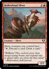 Product image for Hollowhead Sliver