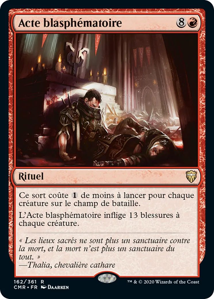 Acte blasphématoire — Commander Legends — Magic: The Gathering