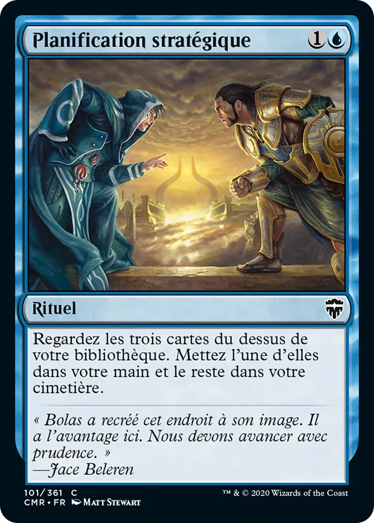 Planification stratégique — Commander Legends — Magic: The Gathering