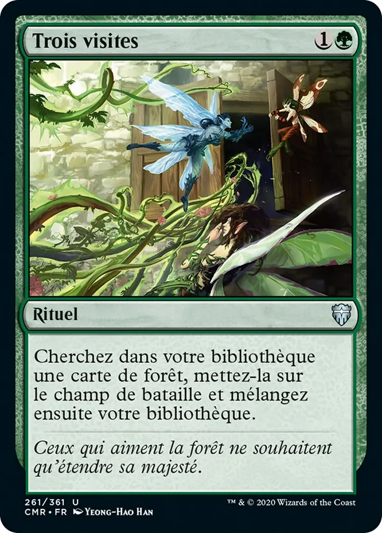 Trois visites — Commander Legends — Magic: The Gathering