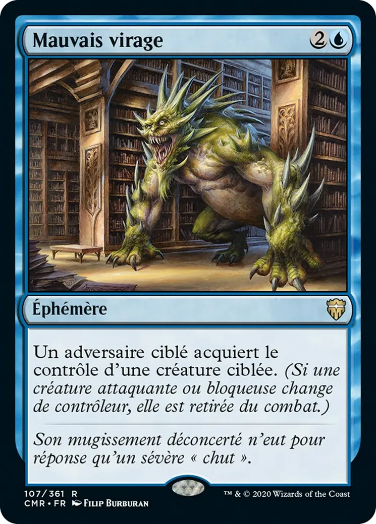 Mauvais virage — Commander Legends — Magic: The Gathering