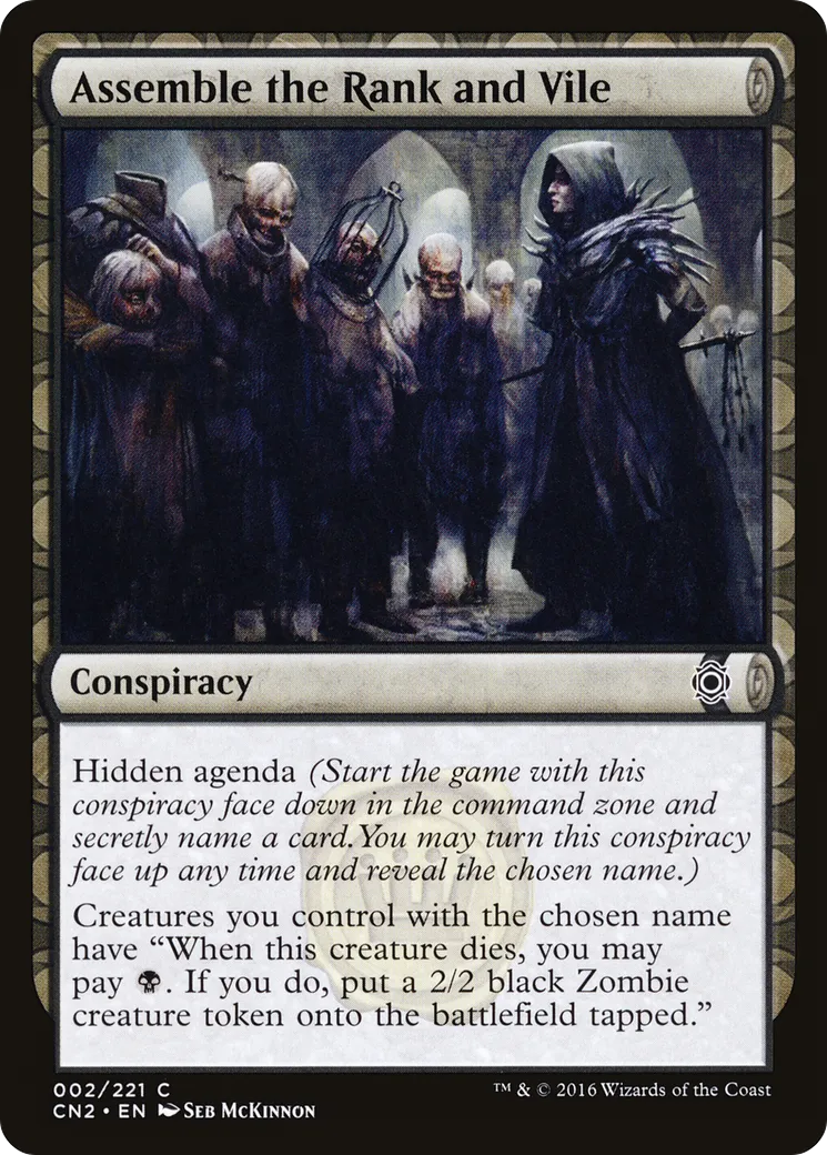 Assemble the Rank and Vile — Conspiracy: Take the Crown — Magic: The Gathering