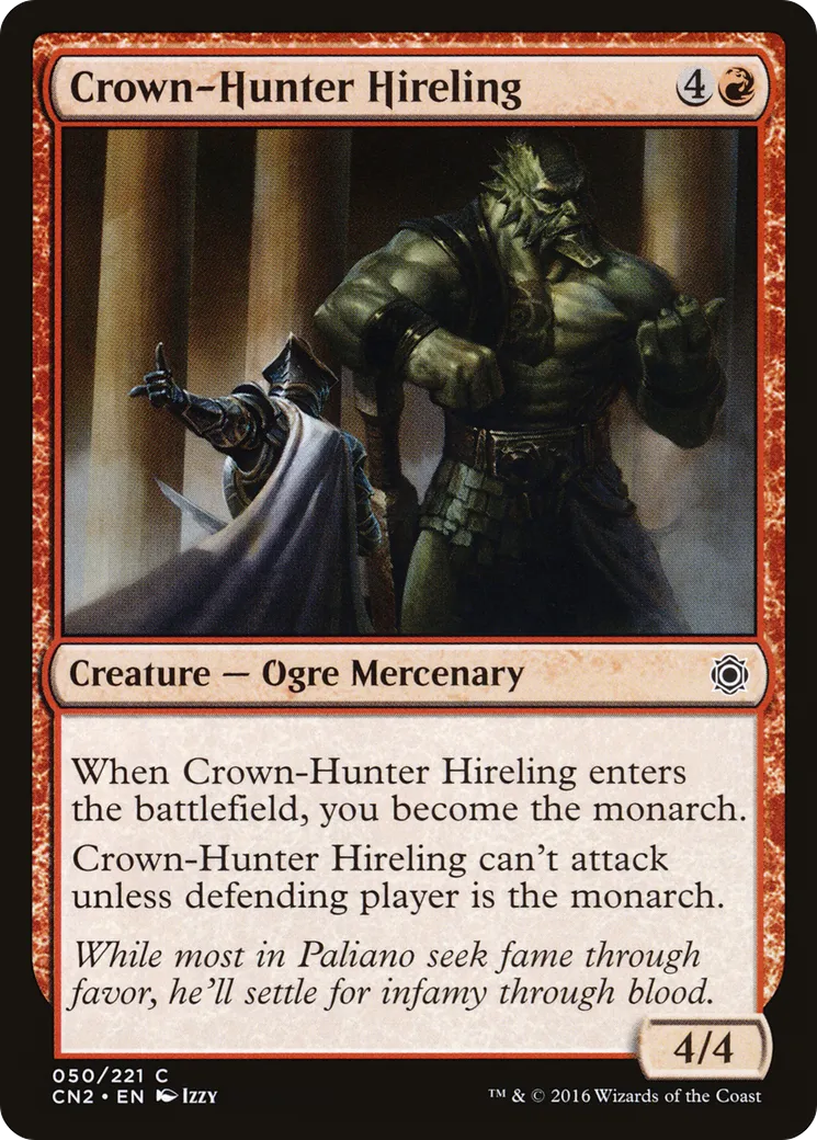 Crown-Hunter Hireling — Conspiracy: Take the Crown — Magic: The Gathering