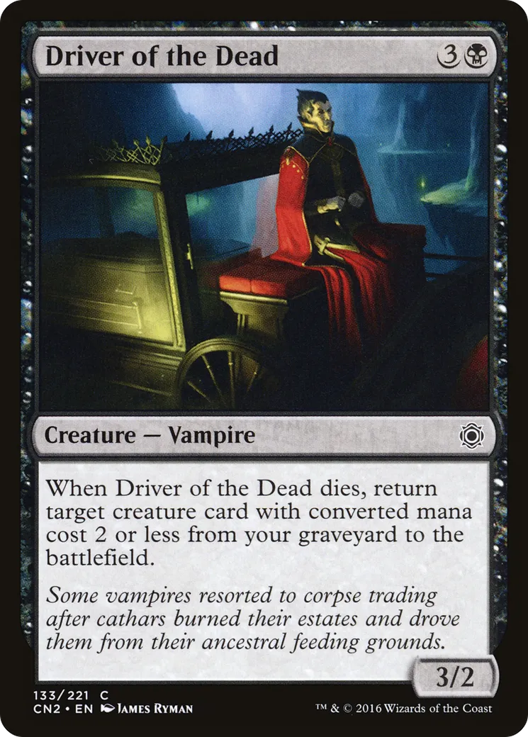 Driver of the Dead — Conspiracy: Take the Crown — Magic: The Gathering