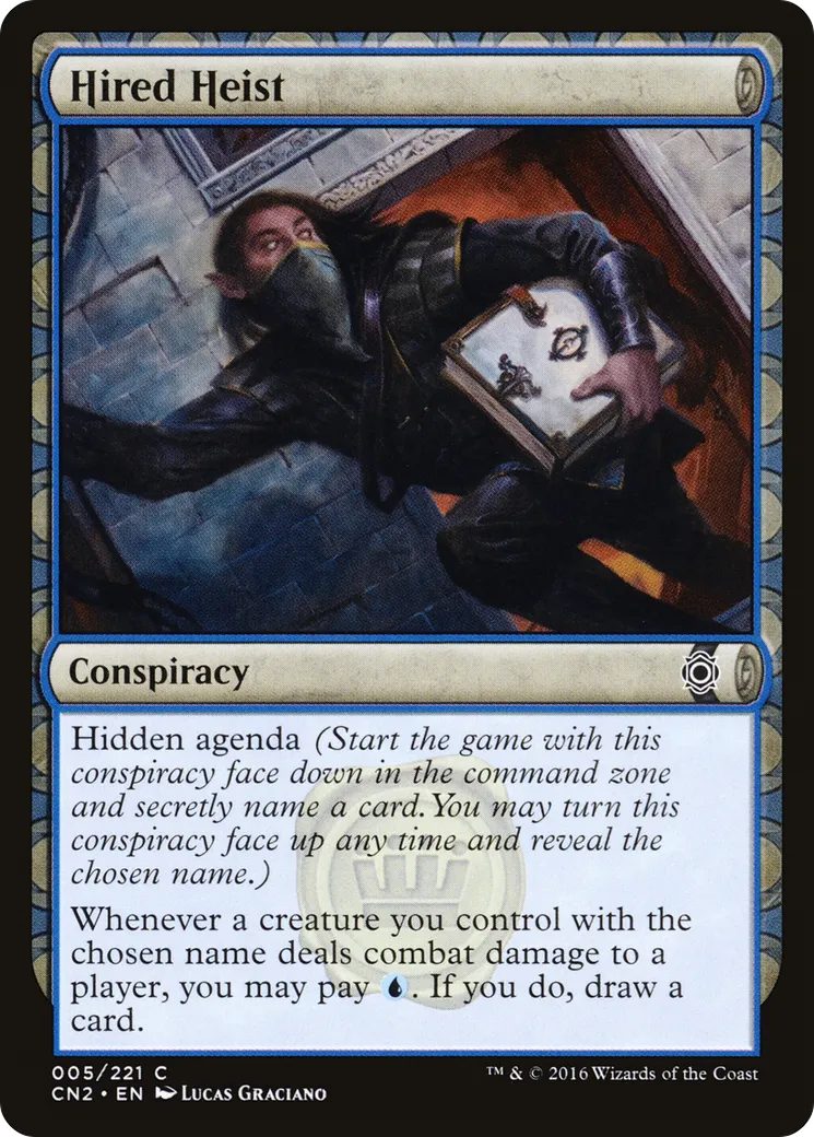 Hired Heist — Conspiracy: Take the Crown — Magic: The Gathering