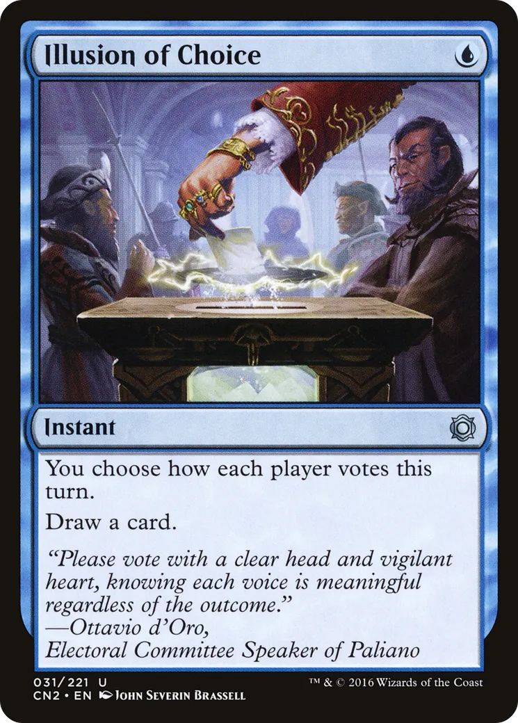 Illusion of Choice — Conspiracy: Take the Crown — Magic: The Gathering