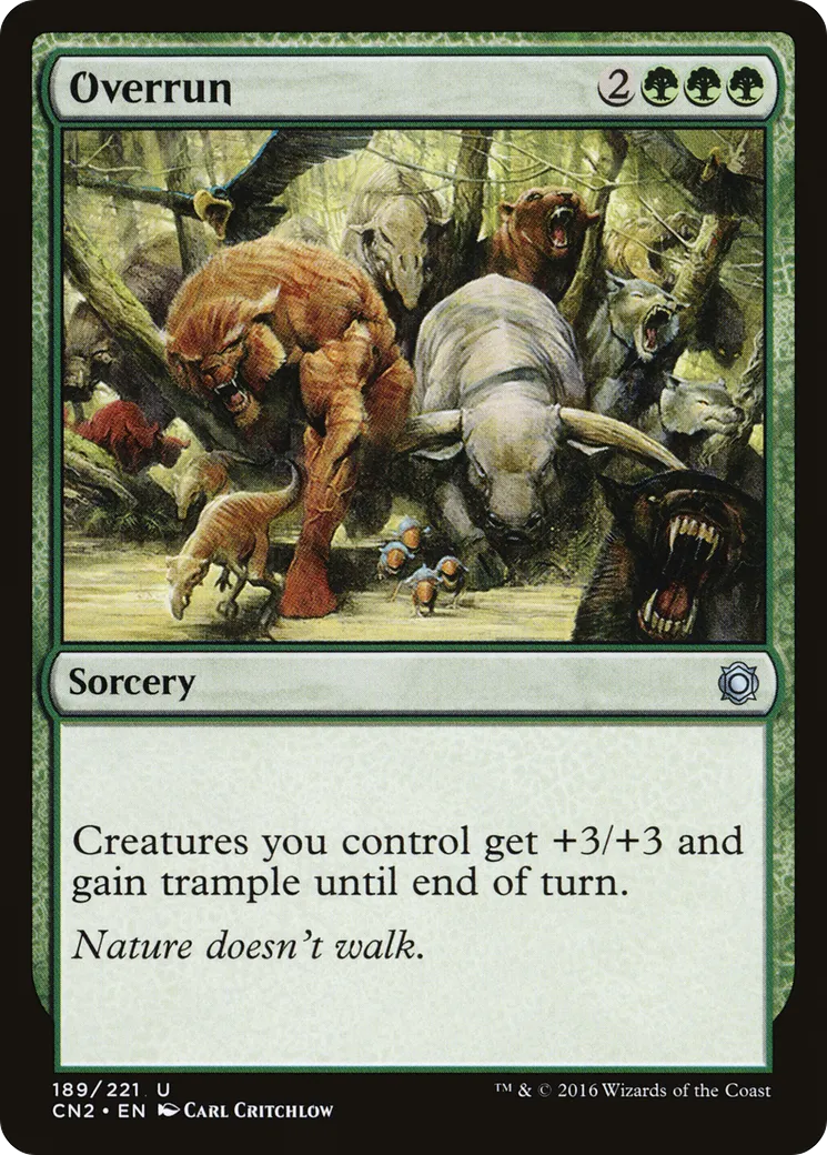 Overrun — Conspiracy: Take the Crown — Magic: The Gathering