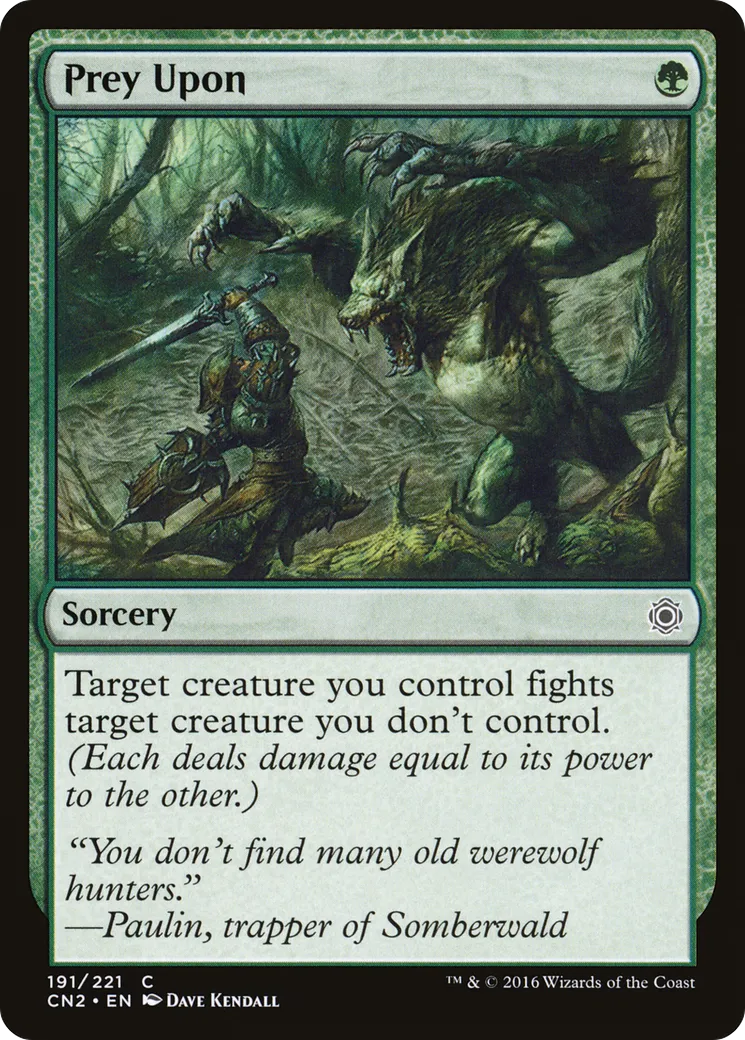 Prey Upon — Conspiracy: Take the Crown — Magic: The Gathering
