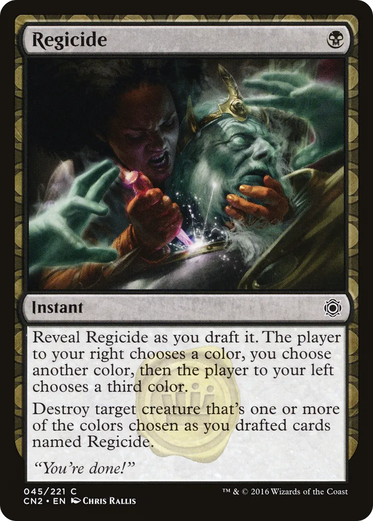 Regicide — Conspiracy: Take the Crown — Magic: The Gathering