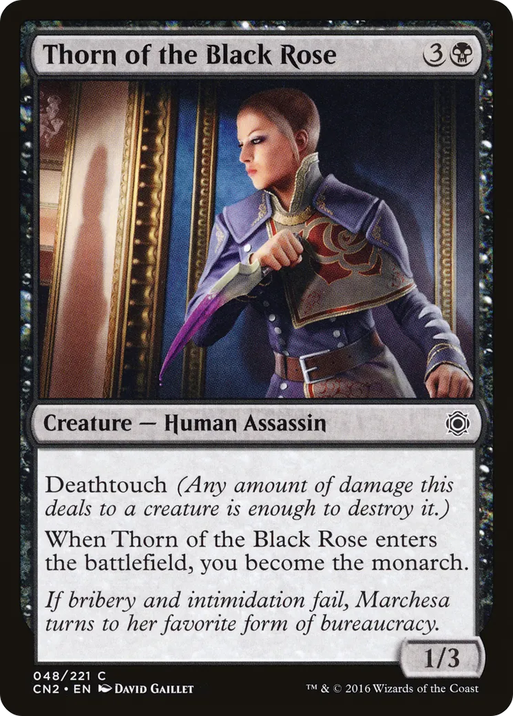 Thorn of the Black Rose — Conspiracy: Take the Crown — Magic: The Gathering