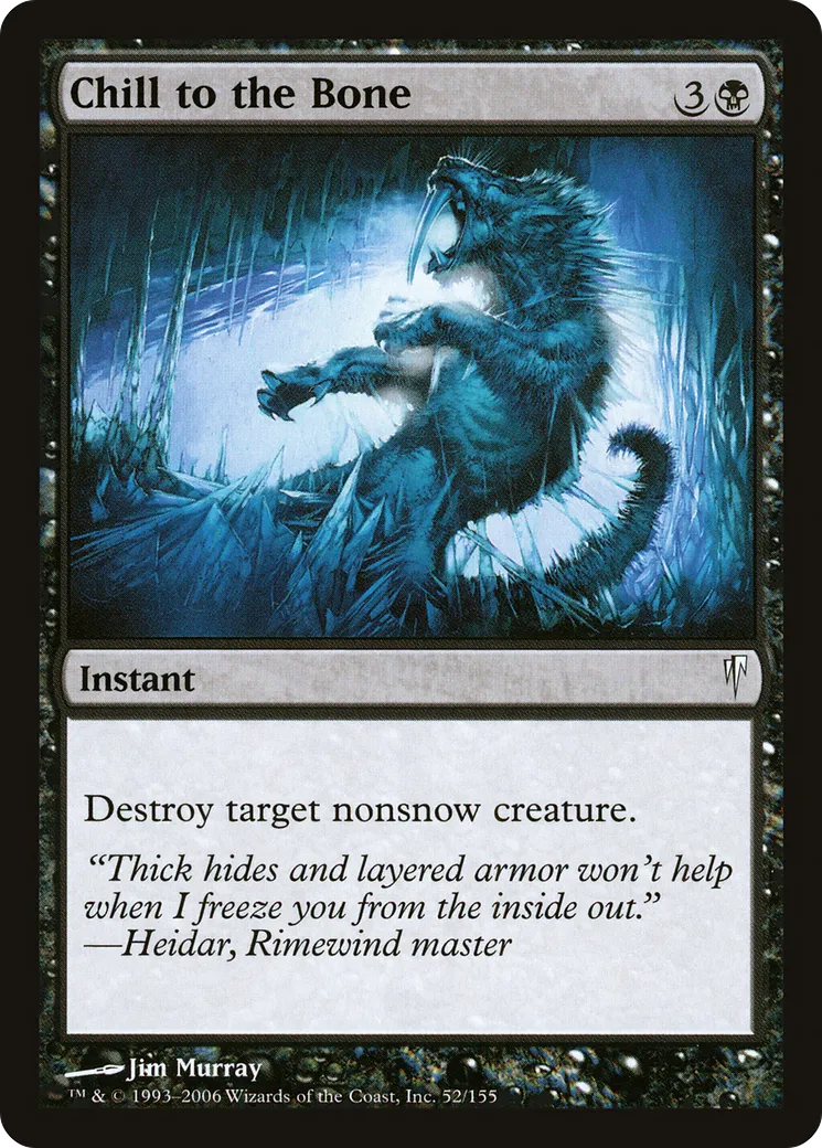 Chill to the Bone — Coldsnap — Magic: The Gathering