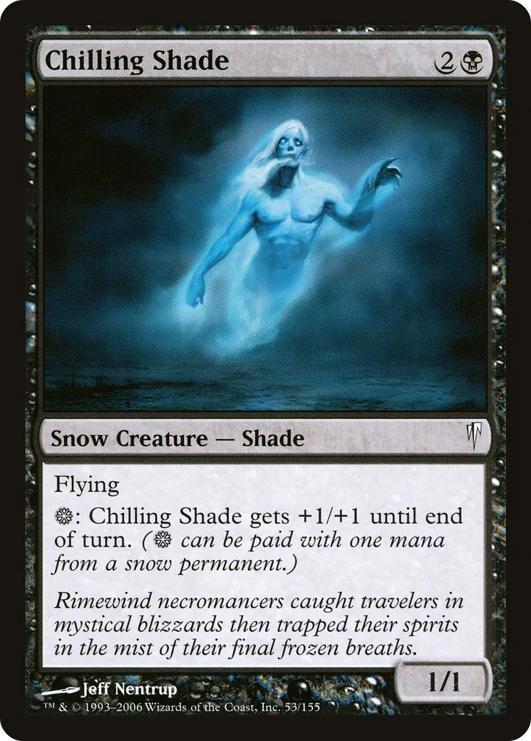 Chilling Shade — Coldsnap — Magic: The Gathering